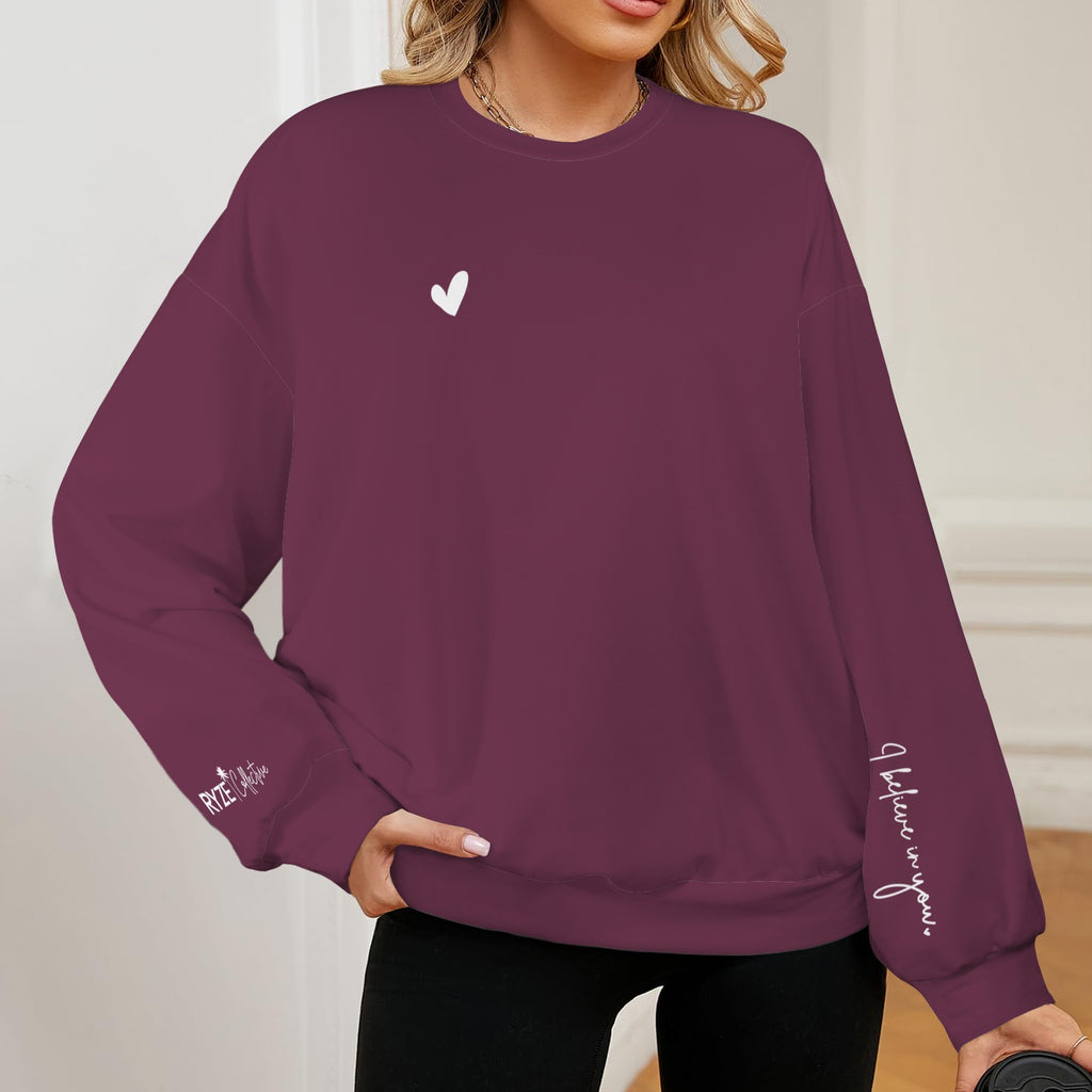 You Are Sweatshirt- Wine