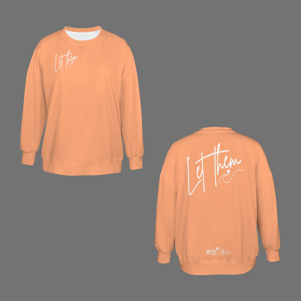 Let Them- Peachy