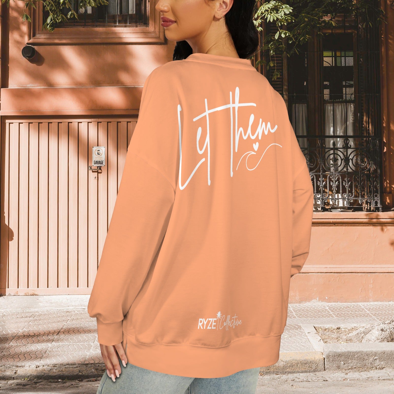 Let Them- Peachy