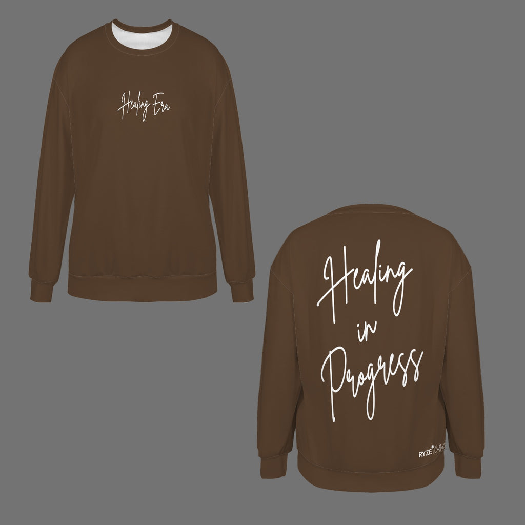 Healing in Progress Sweatshirt- Chocolate